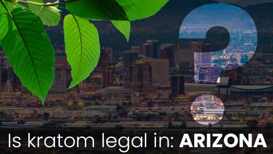 is kratom legal in arizona