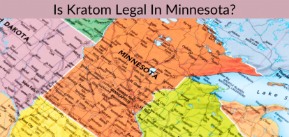 Is Kratom Legal In Minnesota?