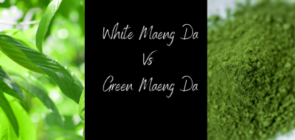 White Maeng Da Vs Green Maeng Da