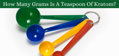 How Many Grams Is A Teaspoon Of Kratom