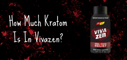 How Much Kratom Is In Vivazen?
